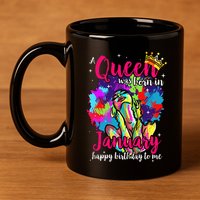 Dashiki A Queen Was Born In January Happy Birthday To Me 11oz C Handle Ceramic Mug