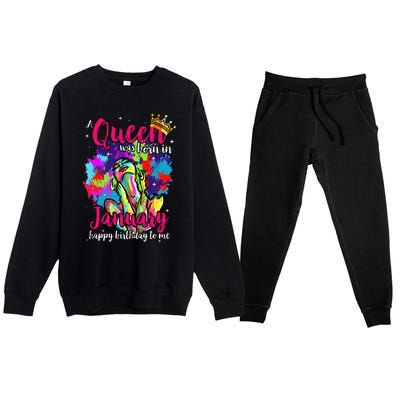 Dashiki A Queen Was Born In January Happy Birthday To Me Premium Crewneck Sweatsuit Set