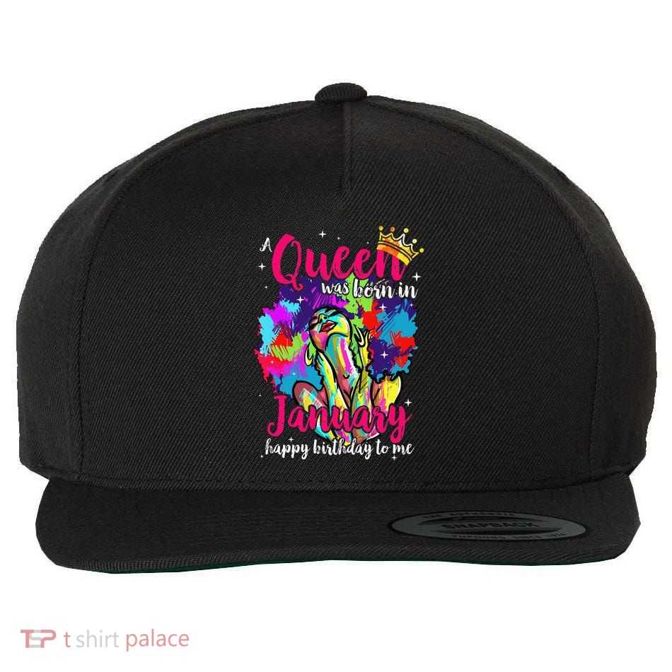 Dashiki A Queen Was Born In January Happy Birthday To Me Wool Snapback Cap