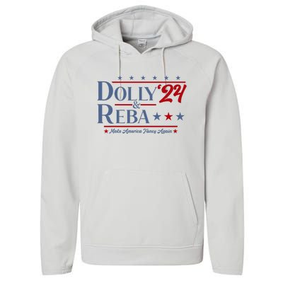 Dolly And Reba 2024 Make America Fancy Again Retro Performance Fleece Hoodie