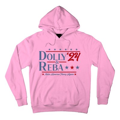 Dolly And Reba 2024 Make America Fancy Again Retro Hoodie