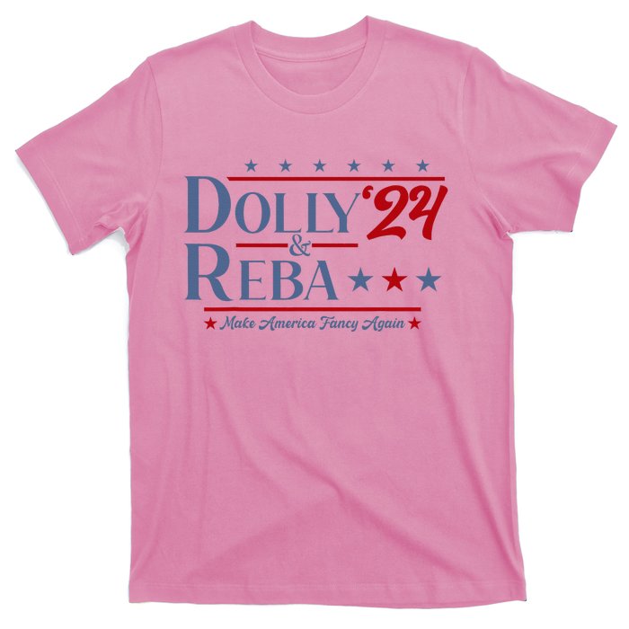 Dolly And Reba 2024 Make America Fancy Again Retro T-Shirt