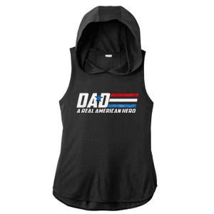 Dad A Real American Hero Ladies PosiCharge Tri-Blend Wicking Draft Hoodie Tank