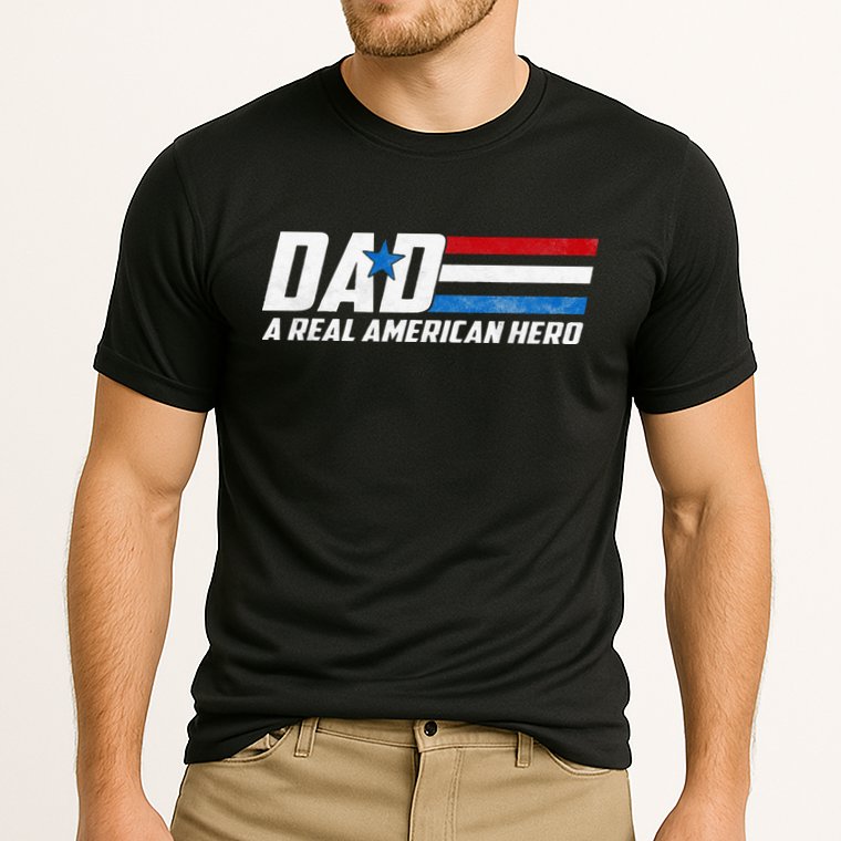 Dad A Real American Hero Performance Shirt