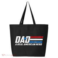 Dad A Real American Hero 25L Jumbo Tote