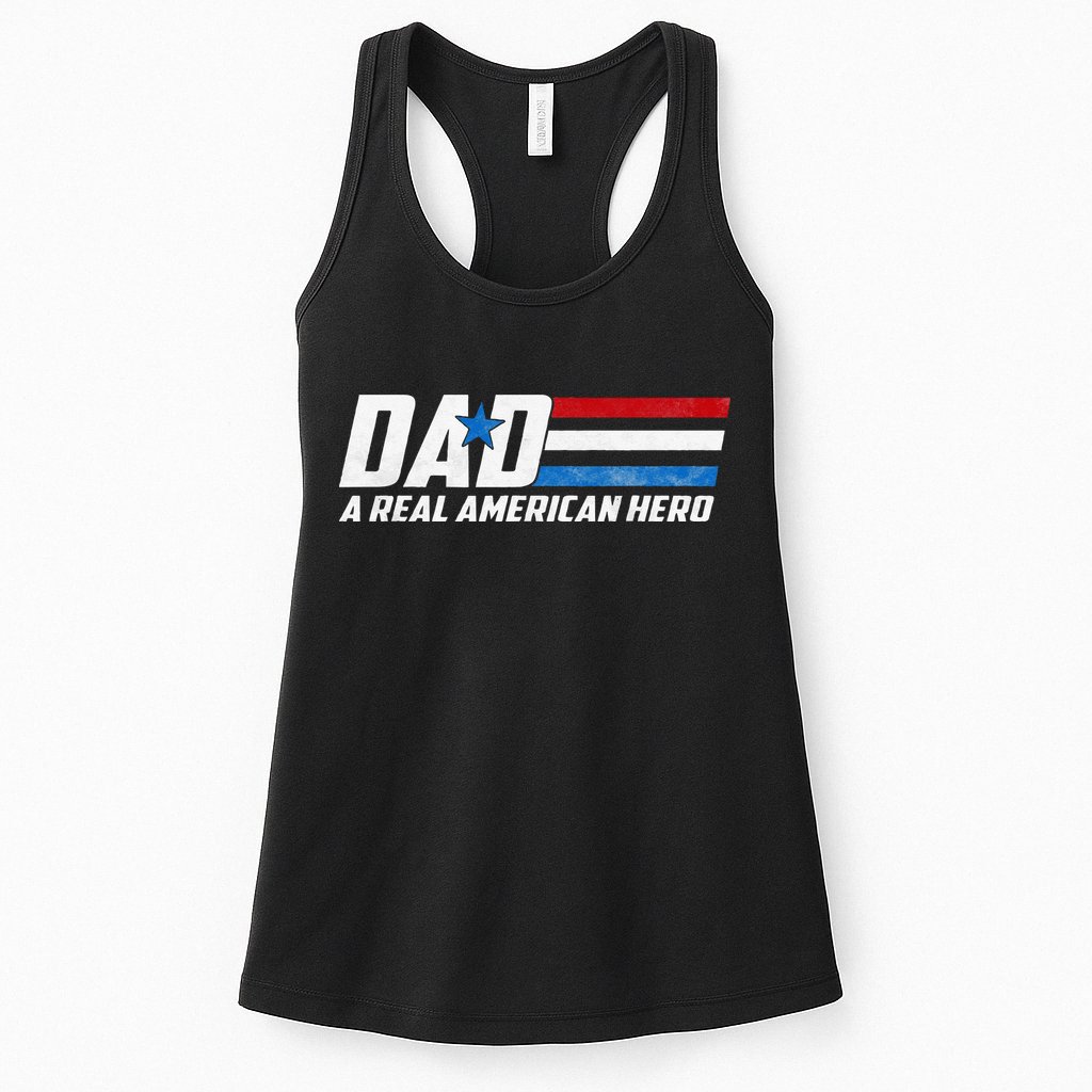 Dad A Real American Hero Womens Tank Top