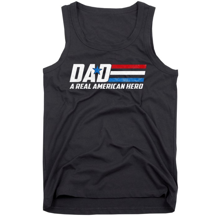 Dad A Real American Hero Tank Top