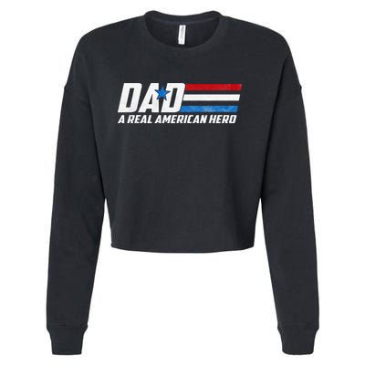 Dad A Real American Hero Cropped Pullover Crew