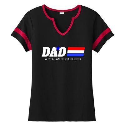 Dad A Real American Hero Ladies Halftime Notch Neck Tee