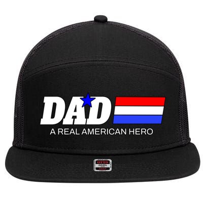 Dad A Real American Hero 7 Panel Mesh Trucker Snapback Hat