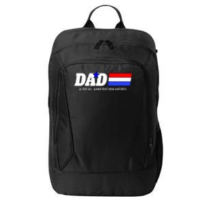 Dad A Real American Hero City Backpack