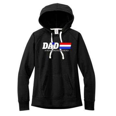 Dad A Real American Hero Women's Fleece Hoodie