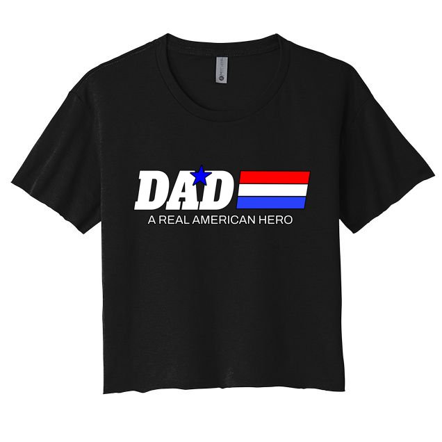Dad A Real American Hero Crop Top