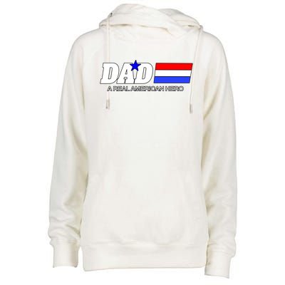 Dad A Real American Hero Womens Funnel Neck Pullover Hood