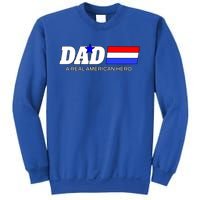 Dad A Real American Hero Sweatshirt