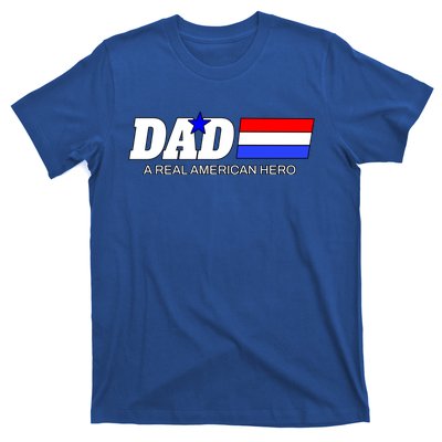 Dad A Real American Hero T-Shirt