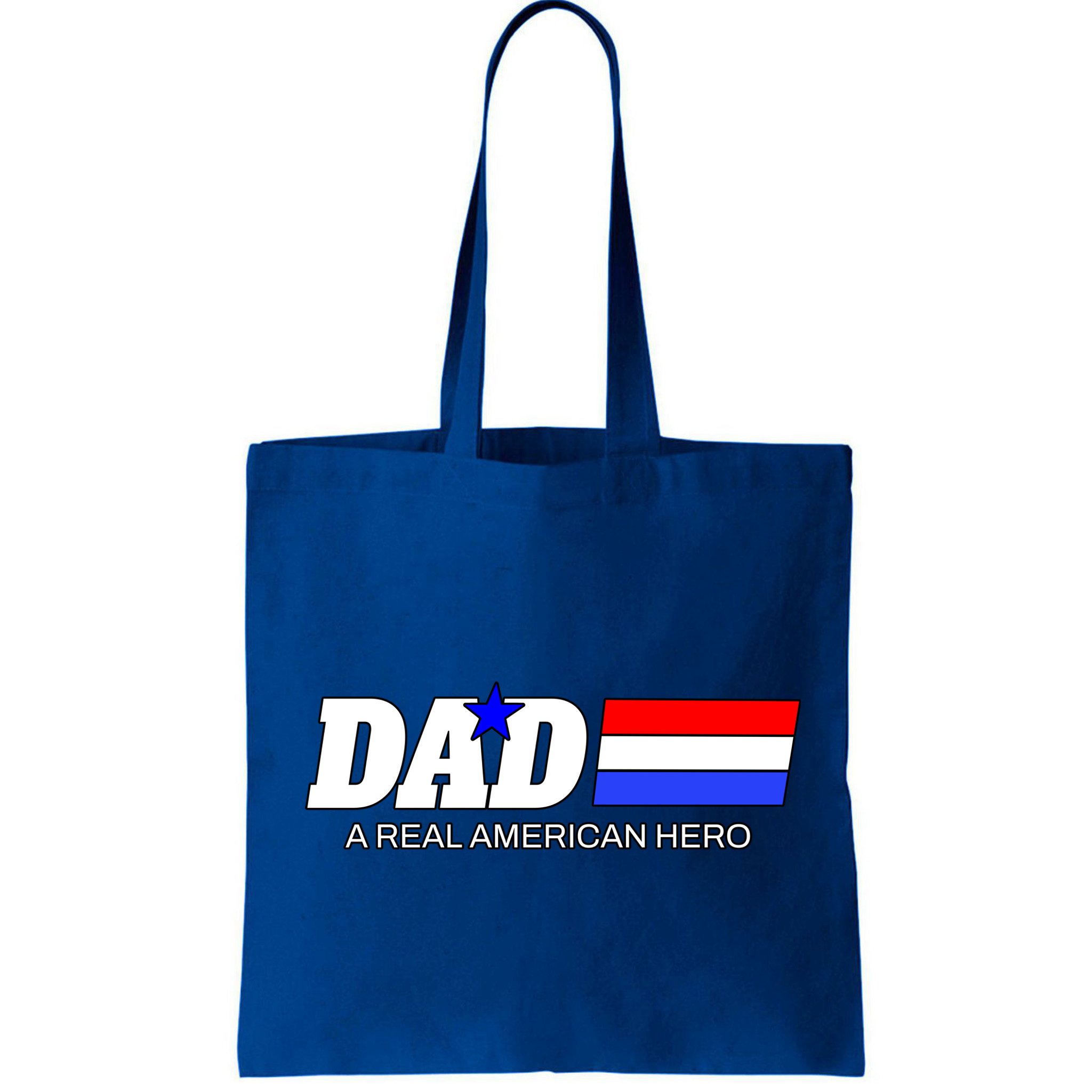 Dad A Real American Hero Bag