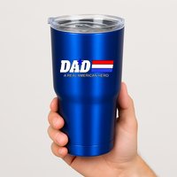 Dad A Real American Hero Tumbler