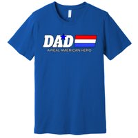 Dad A Real American Hero Premium T-Shirt