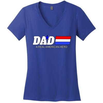 Dad A Real American Hero Women's V-Neck T-Shirt