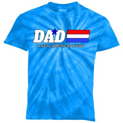 Dad A Real American Hero Kids Tie-Dye T-Shirt