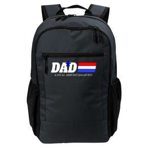 Dad A Real American Hero Daily Commute Backpack