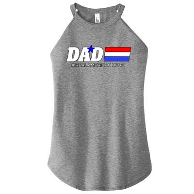 Dad A Real American Hero Women's Perfect Tri Rocker Tank