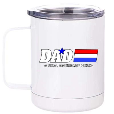 Dad A Real American Hero 12 oz Stainless Steel Tumbler Cup