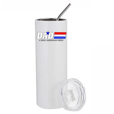 Dad A Real American Hero Stainless Steel Tumbler