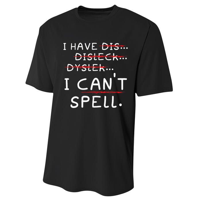 Dyslexia Awareness Reading Disorder Learning Disability Performance Sprint T-Shirt