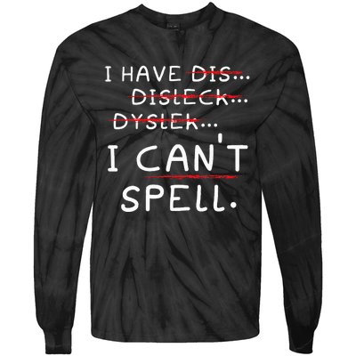 Dyslexia Awareness Reading Disorder Learning Disability Tie-Dye Long Sleeve Shirt