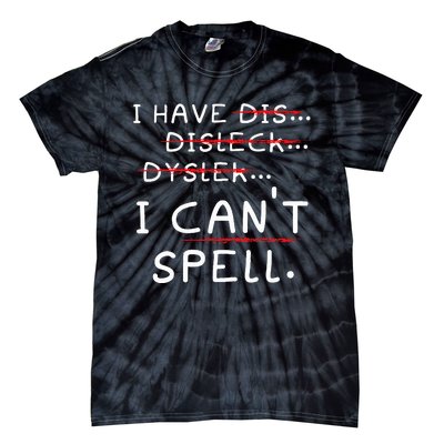 Dyslexia Awareness Reading Disorder Learning Disability Tie-Dye T-Shirt