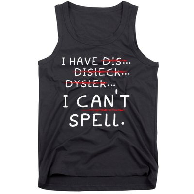 Dyslexia Awareness Reading Disorder Learning Disability Tank Top