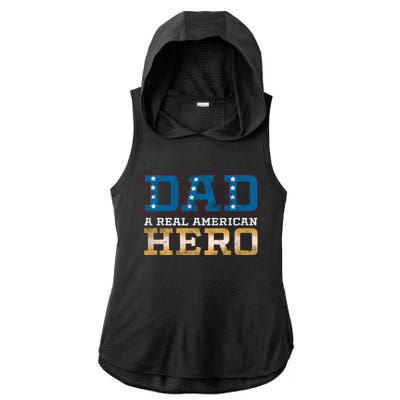 Dad A Real American Hero Gift Funny Gift Ladies PosiCharge Tri-Blend Wicking Draft Hoodie Tank