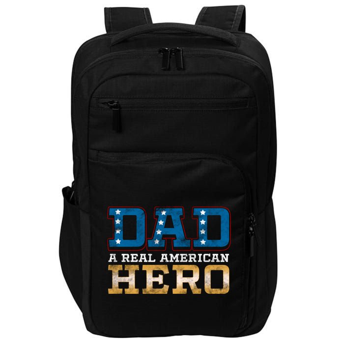 Dad A Real American Hero Gift Funny Gift Impact Tech Backpack