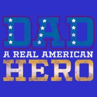 Dad A Real American Hero Gift Funny Gift T-Shirt