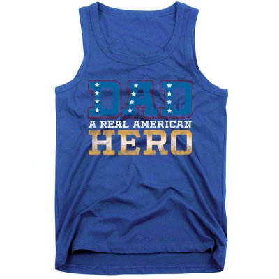 Dad A Real American Hero Gift Funny Gift Tank Top