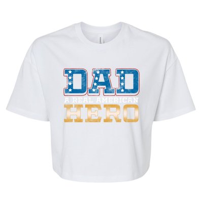 Dad A Real American Hero Gift Funny Gift Bella+Canvas Jersey Crop Tee