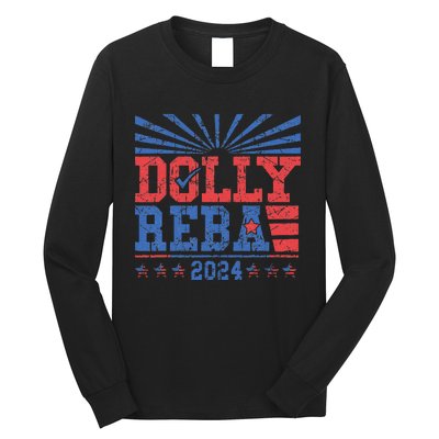 Dolly And Reba 2024 Long Sleeve Shirt