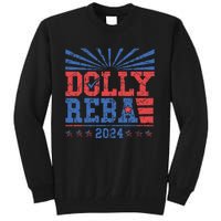 Dolly And Reba 2024 Tall Sweatshirt