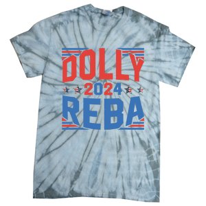 Dolly And Reba 2024 Funny Gift Tie-Dye T-Shirt