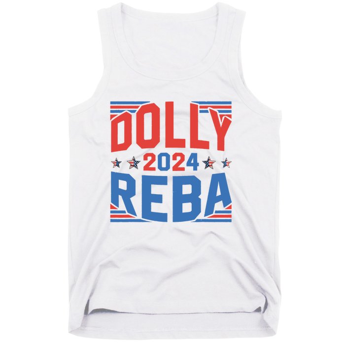 Dolly And Reba 2024 Funny Gift Tank Top