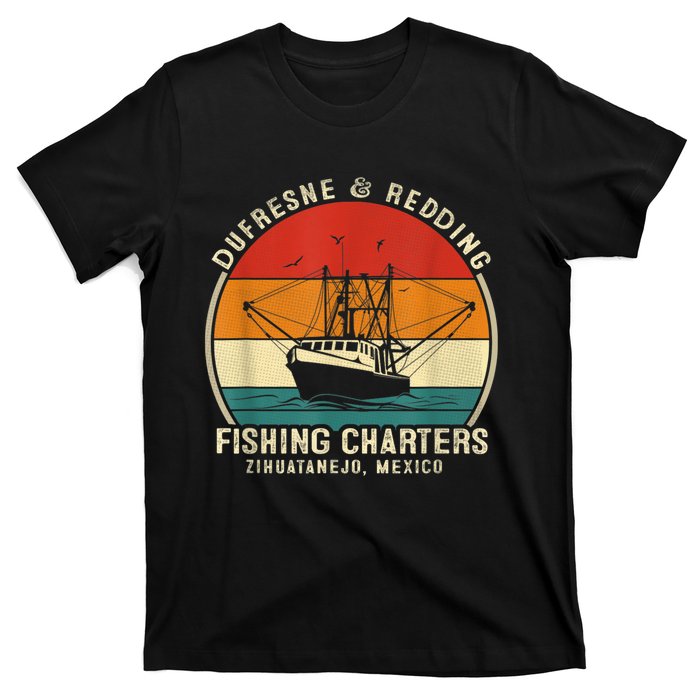 DUFRESNE And REDDING Fishing Charters Vintage Boating T-Shirt