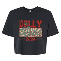 Dolly And Reba 2024 For President Dolly Reba Bella+Canvas Jersey Crop Tee