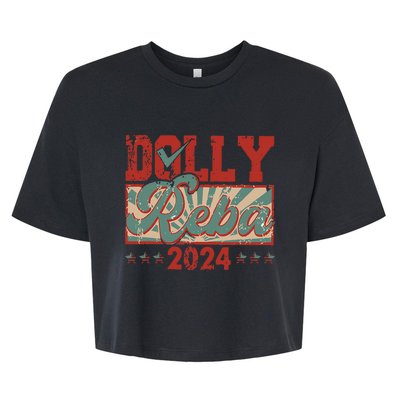 Dolly And Reba 2024 For President Dolly Reba Bella+Canvas Jersey Crop Tee