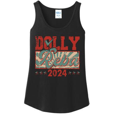 Dolly And Reba 2024 For President Dolly Reba Ladies Essential Tank