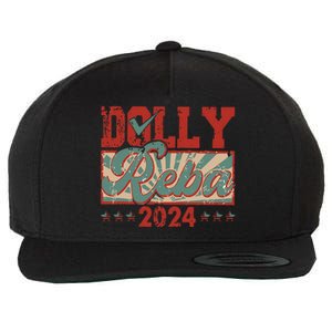 Dolly And Reba 2024 For President Dolly Reba Wool Snapback Cap