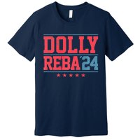 Dolly And Reba '24 Premium T-Shirt