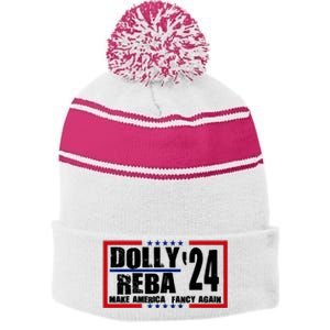 Dolly And Reba 2024 Make America Fancy Again Stripe Pom Pom Beanie