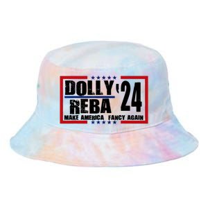 Dolly And Reba 2024 Make America Fancy Again Tie Dye Newport Bucket Hat